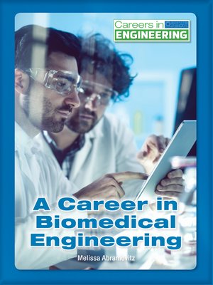 cover image of A Career in Biomedical Engineering